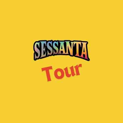Sessanta Tour